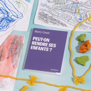 Piece&Love - Carnet "Peut-on rendre ses enfants?"